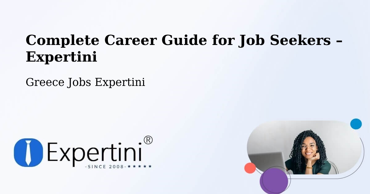 Career Guide for Job Seekers – Néa Róda - Néa Róda, Greece Jobs Expertini