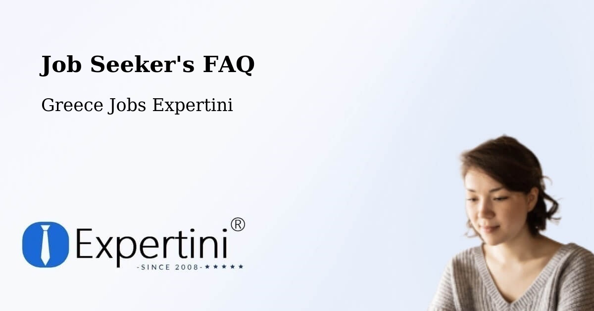 Employer FAQ – Néa Róda - Greece Jobs Expertini