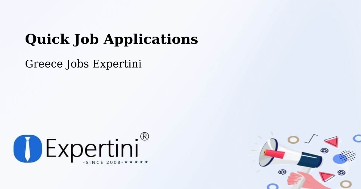 Quick Apply Feature – Néa Róda - Greece Jobs Expertini